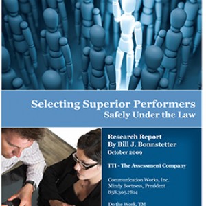 Selecting Superior Performers Safely Under the Law