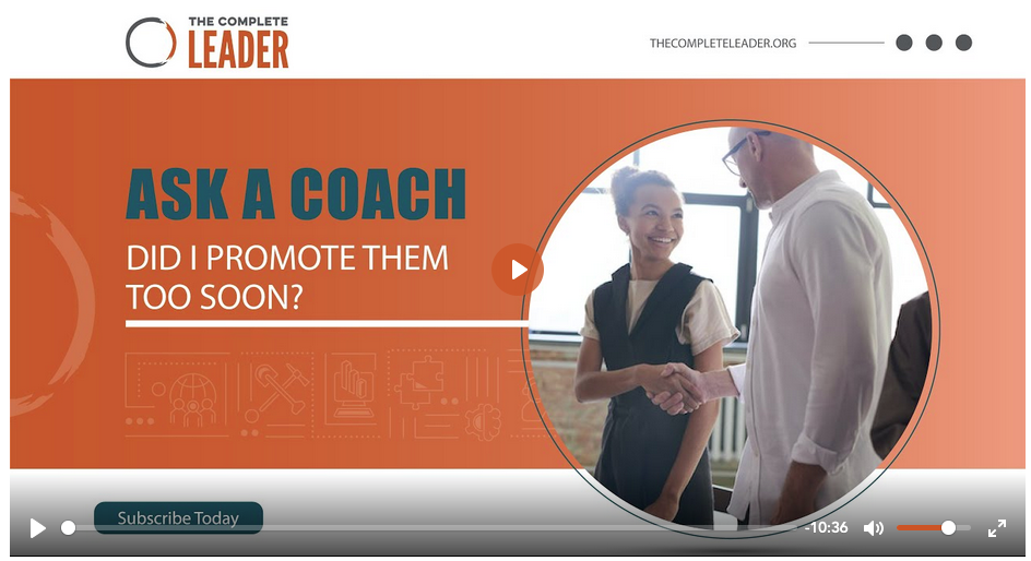 TCL "Ask A Coach" - Did I promote them too soon?